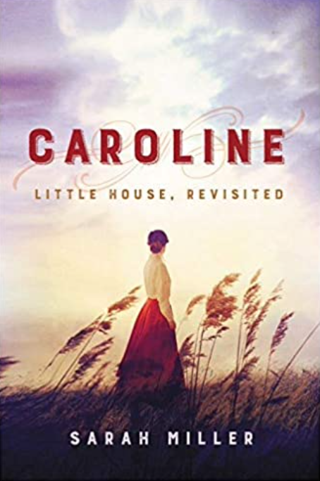 Caroline: Little House, Revisited book cover