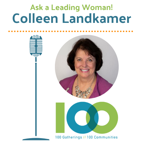 Ask a Leading Woman with Colleen Landkamer