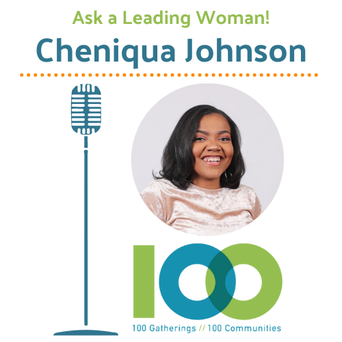 Ask a Leading Woman with Cheniqua Johnson