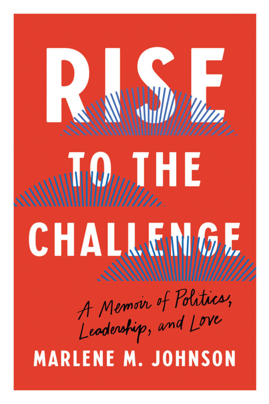 Rise to the Challenge by Marlene Johnson